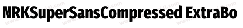 NRKSuperSansCompressed ExtraBold字体转换